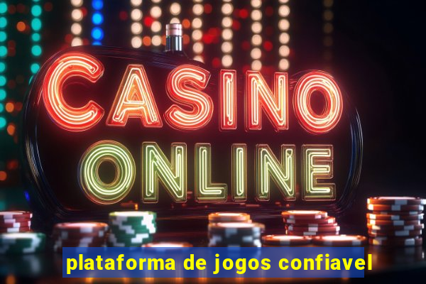 plataforma de jogos confiavel